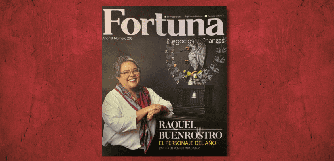 Raquel Buenrostro: «Personaje del año 2023» por la revista Fortuna: negocios y finanzas.