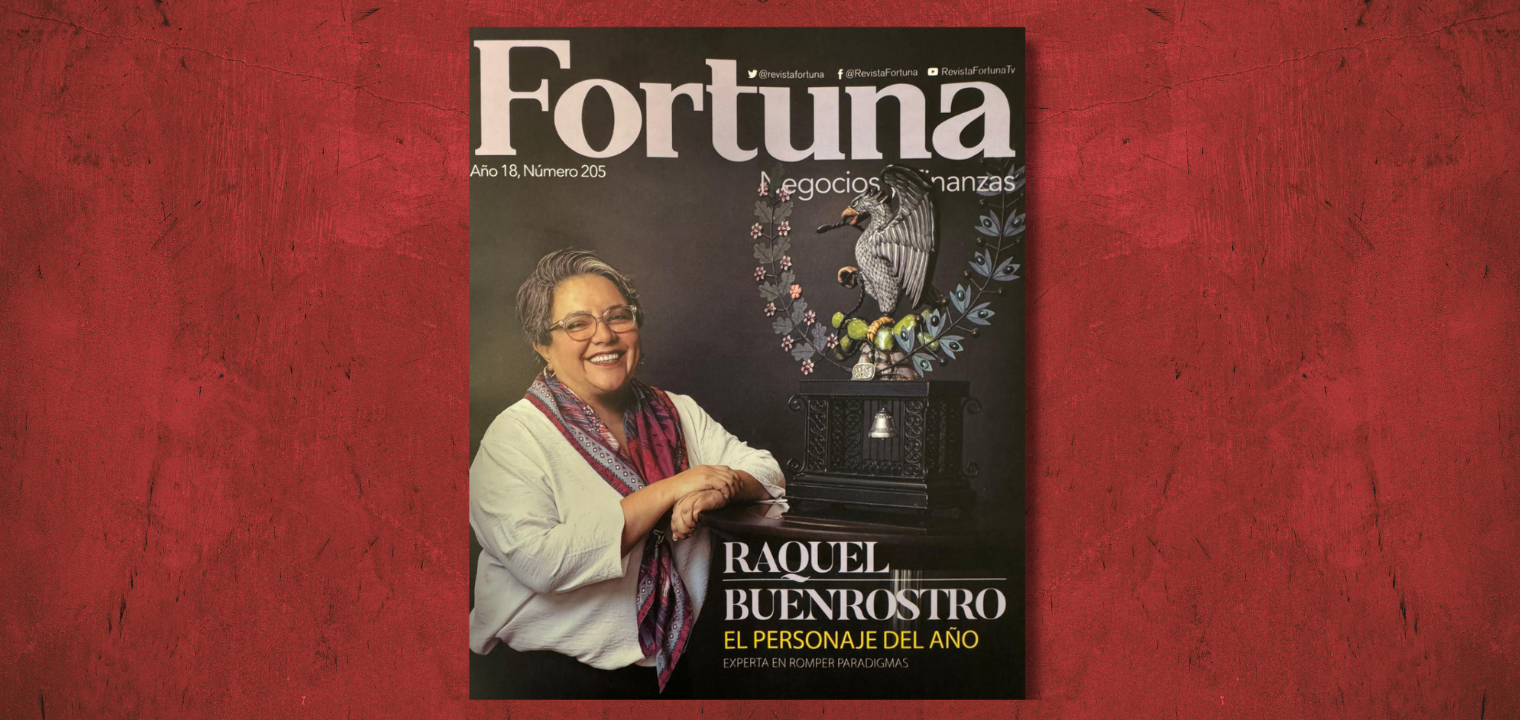 Raquel Buenrostro: «Personaje del año 2023» por la revista Fortuna: negocios y finanzas.