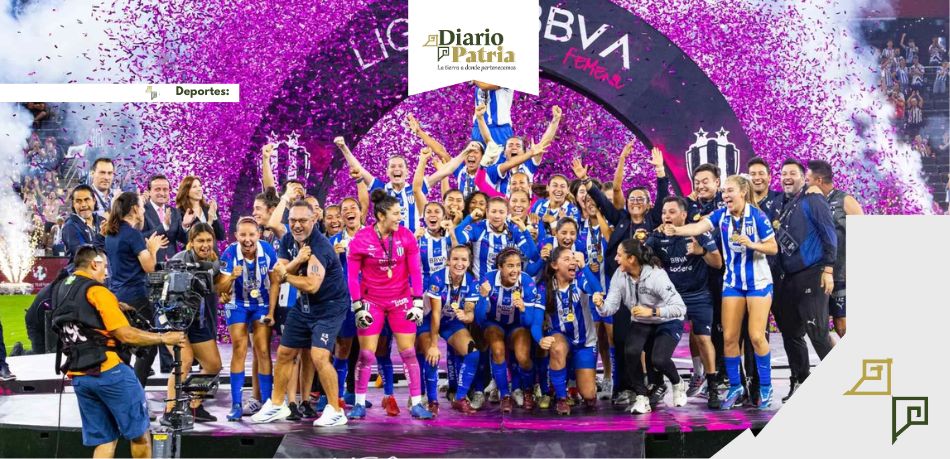 Rayadas de Monterrey se coronan campeonas en la Liga MX Femenil