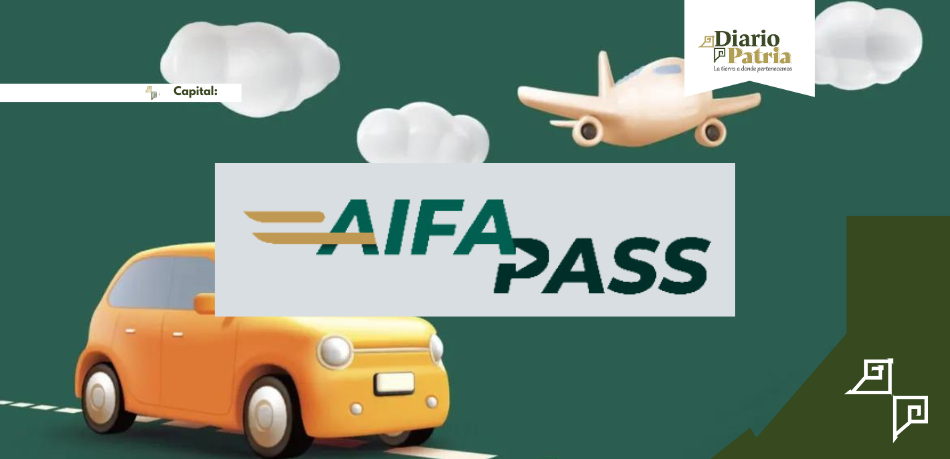 AIFA PASS: Viaja sin pagar en casetas