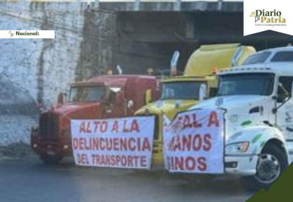 Megabloqueo en 20 estados: Productores y transportistas exigen mayor seguridad en carreteras
